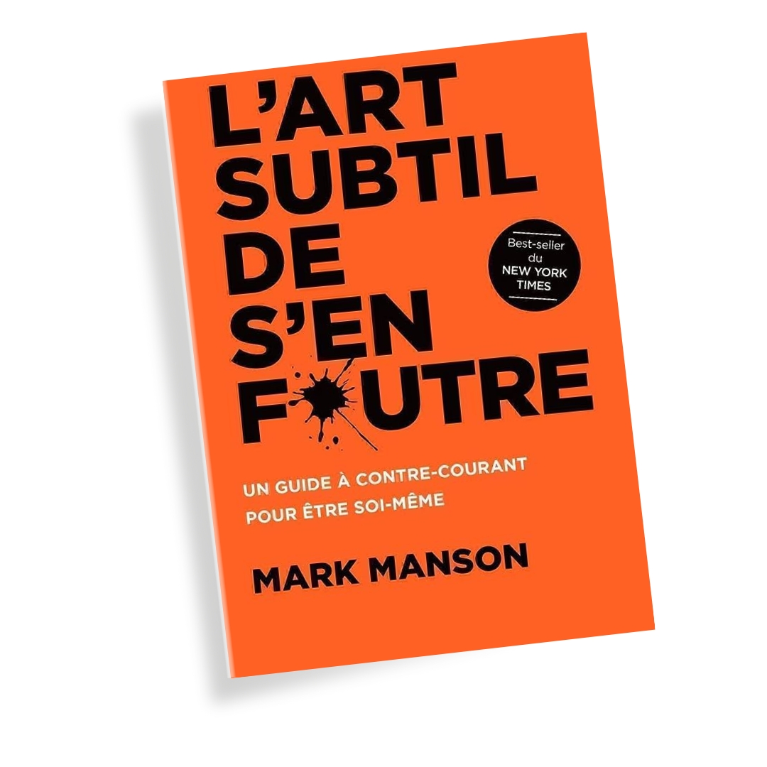 L'art subtile de s'en foutre livre